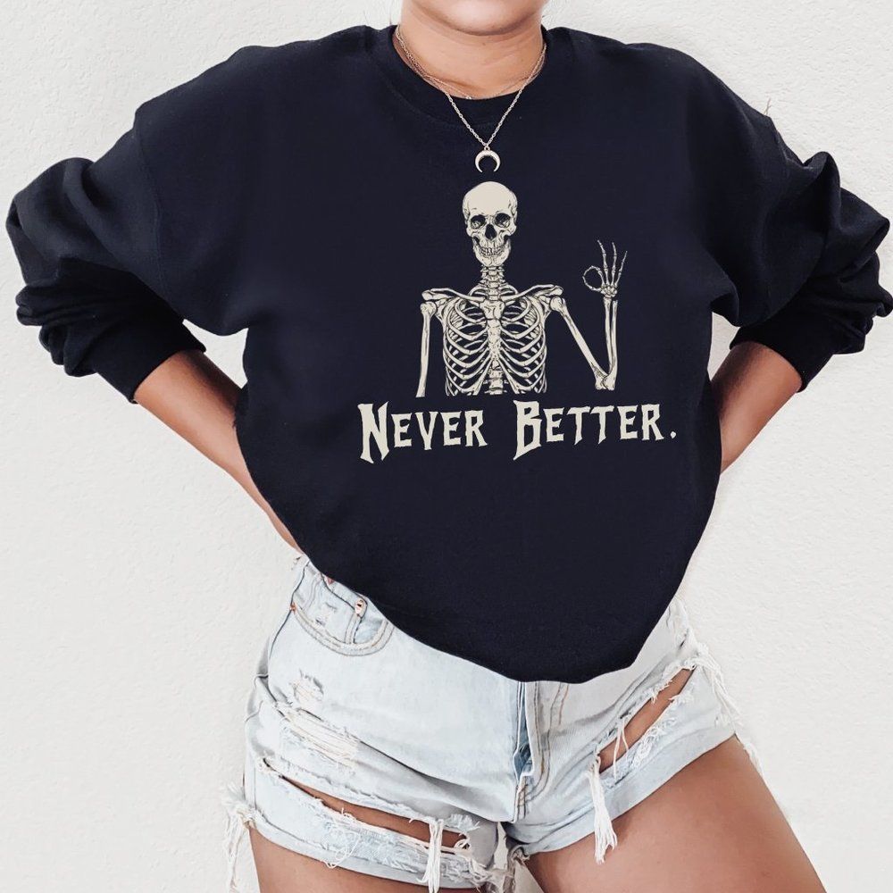 NWT "Never Better" Skeleton Super Soft Cotton Pullover Sweatshirt - Black